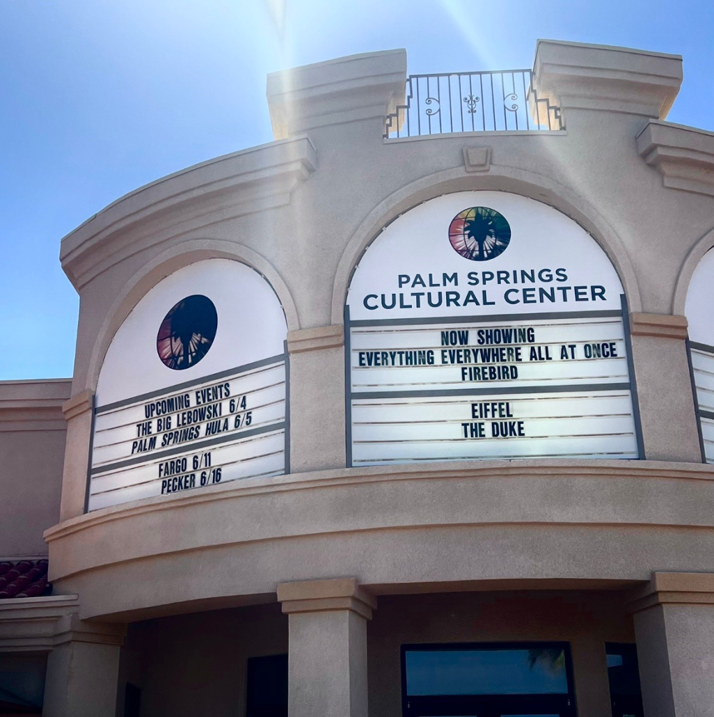 The front marquee at the Palm Springs Cultural Center