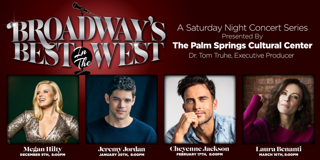 A flyer for the Broadway's Best in the West shows in Palm Springs, California